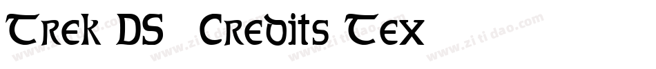 Trek DS9 Credits Tex字体转换